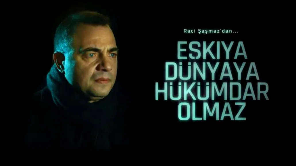 Eşkıya Dünyaya Hükümdar Olmaz Dizisi Oyuncu Alımları